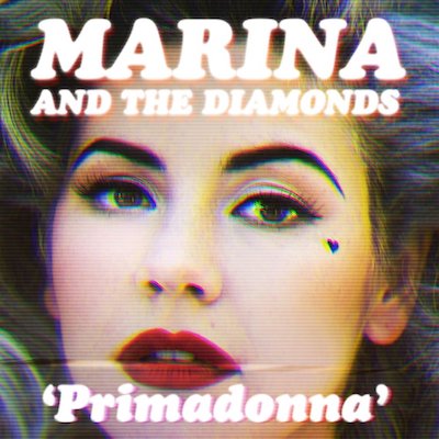 Marina and the Diamonds Primadonna